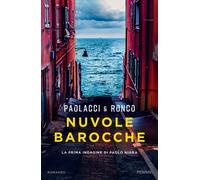 Nuvole barocche. La prima indagine di Paolo Nigra