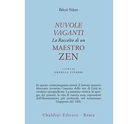 Nuvole vaganti. La raccolta di un maestro zen