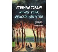 Nuvole zero, felicità ventitré