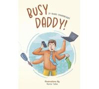 Nuwan Siriwarnasinghe Busy Daddy (Tascabile)