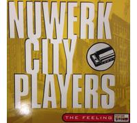 Nuwerk City Players - The Feeling