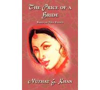 Nuzhat G. Khan The Price of a Bride (Tascabile)
