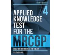 Nuzhet A-Ali Applied Knowledge Test for the MRCGP, fourth edition (Tascabile)