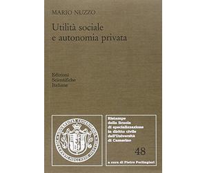 Nuzzo Utilita Sociale Autonomia Privata