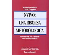 Nvivo: una risorsa metodologica. Procedure per l'analisi dei dati qualitativi