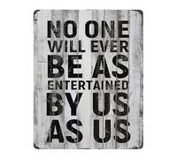 NWPNLXEA Retro Friendship Quote Vintage Tin Sign No One Will Ever Be As Entertained By As Metal Wall-Art For Bar Living Room 8 X 12