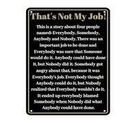 NWPNLXEA That's Not My Job Everybody Somebody Anybody Nobody Retro Tin Sign Sarcastic Workplace Vintage Metal Wall-Art For Man Cave Office 8 X 12