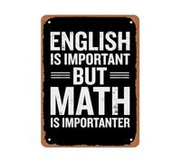 NWPNLXEA Whimsical Math Quote Metal Sign English Is Important But Math Is Importanter Scandinavian Bohemian Decor for Home 8 X 12