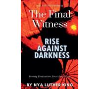 Nya Luther King The Final Witness (Copertina rigida)