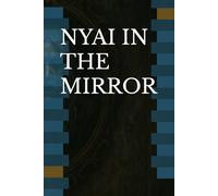 NYAI IN THE MIRROR: A Cursed Mirror. A Forgotten Witch. A Reflection That Wants Your Soul.