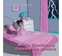 Nyaisea Chislom Nyaisea Latrease Chi Who's Thundering Outside My Wi (Tascabile)
