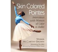 Nyama McCarthy-Brown Skin Colored Pointes (Tascabile)