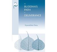 Nyanatiloka Thera The Buddha's Path to Deliverance (Tascabile)