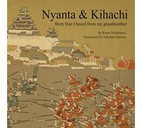 Nyanta & Kihachi: Story that I heard from my grandmother