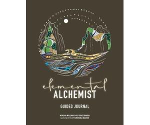 Nyasha Williams Grace Banda Nyasha Williams and Gr Elemental Alchemi (Tascabile)