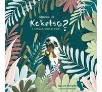 Nyasha Williams Where Is Koketso? (Copertina rigida)