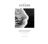 NYC Oceans: Rockaway Beach in Black and White