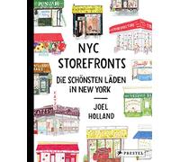 NYC Storefronts: Die schönsten Läden in New York - Mehr als 225 Illustrationen