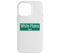 NYC Street Signs White Plains Road per uomini e donne Custodia per iPhone 14 Pro Max