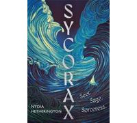Nydia Hetherington Sycorax (Copertina rigida)