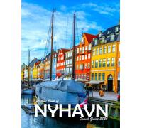 Nyhavn, Denmark: A Visual Journey Through Stunning Landmarks, Travel and Nature lovers.