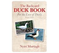 Nyiri Murtagh The Backyard Duck Book (Tascabile)