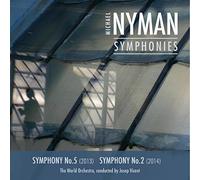 Nyman, Michael/ Vicent, Josep/ World Orchestra - Michael Nyman: Complete Symphonies Vol I - Nos 5 &