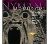 Nyman: Noises, Sounds and Sweet Airs [IMPORT]
