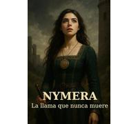 NYMERA: La llama que nunca muere