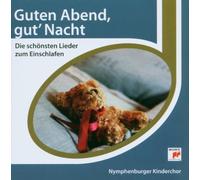 Nymphenburger Kinderchor - Esprit/Guten Abend,Gut' Nacht