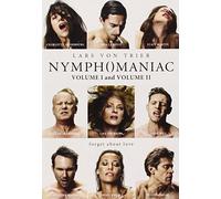 Nymphomaniac: Volume I &:Volume II