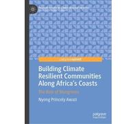 Nyong Princely Building Climate Resilient Communities Along (Copertina rigida)