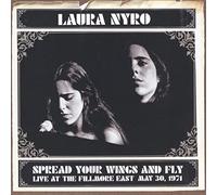 Nyro Laura - Spread Your Wings And Fly (Fillmore East 1971)
