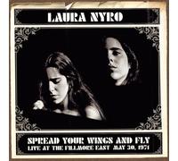 Nyro, Laura - Spread Your Wings & Fly: Live At The Fillmore East