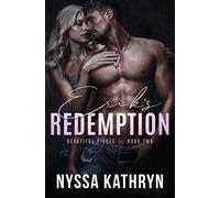 Nyssa Kathryn Erik's Redemption (Tascabile) Beautiful Pieces
