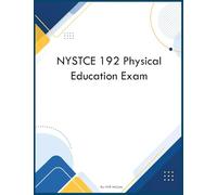 NYSTCE 192 Physical Education Exam