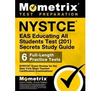 NYSTCE Eas Educating All Students Test (201) Secrets Study Guide (Tascabile)