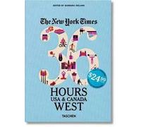 NYT. 36 hours. USA & Canada. West coast