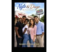 Nyte & Daye, My Sister's Keeper