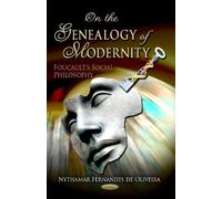 Nythamar Fernandes de Oliveira On the Genealogy of Modernity (Tascabile)