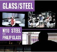 Philip Glass Nyu Steel Plays Philip Glass (CD) Album