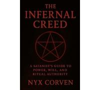 Nyx Corven The Infernal Creed (Tascabile)