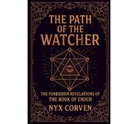 Nyx Corven The Path of the Watcher (Tascabile)