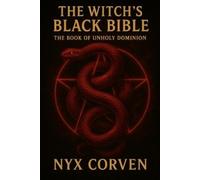 Nyx Corven The Witch's Black Bible (Tascabile)