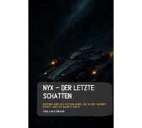 Nyx - Der letzte Schatten: Band 3