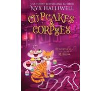Nyx Halliwell Cupcakes & Corpses, Confessions of a Closet Medium, Bo (Tascabile)