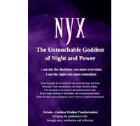 Nyx: The Untouchable Goddess of Night and Power