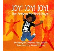 Nzinga-Christina Reid Joy Joy Joy The Anthem for Black Boys (Tascabile)