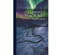 O A ØVerland Lærebog i Norges beste historie (Copertina rigida)