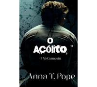 O Acólito: Romance MM sombrio, com diferença de idade e BDSM